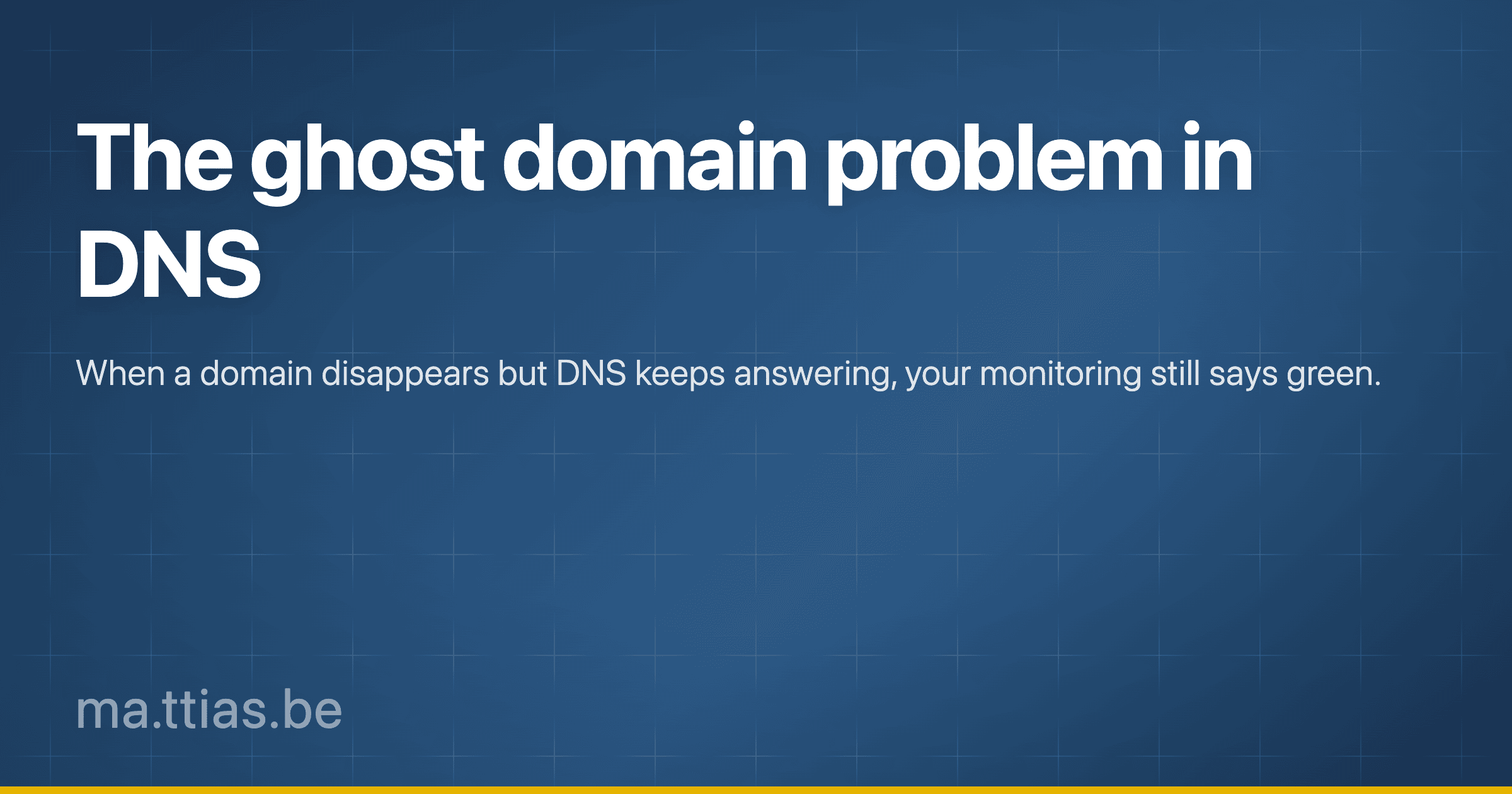 The ghost domain problem in DNS, and what we're doing about it · ma ...